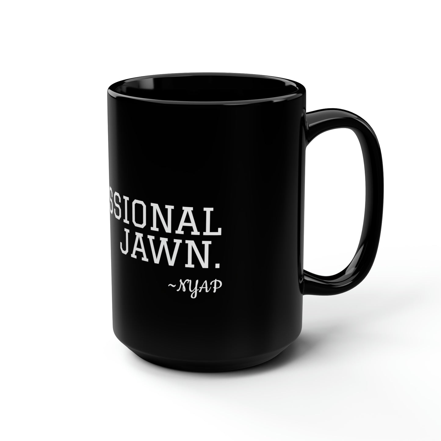 Professional Jawn Black Mug, 15oz